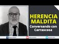 Conversando con Carrascosa #EnVivo Tema: HERENCIA MALDITA. Programa del Noticiero en Redes en vivo