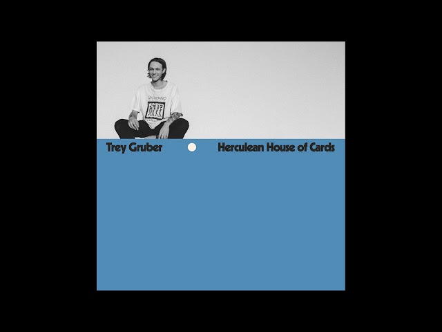 洋楽 Trey Gruber Herculean House of Cards Trey Gruber - Herculean House of Cards (Official Audio) - YouTube