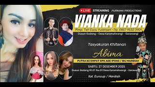 LIVE Pagi VIANKA NADA KHITANAN'ABIMA' | GODONG - KRAMATWANGI, 27 DES 2025