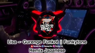 Download Lagu 𝗟𝗶𝘀𝗮 - 𝗚𝘂𝗿𝗲𝗻𝗴𝗲 𝗙𝘂𝗻𝗸𝗼𝘁 || 𝗙𝘂𝗻𝗸𝘆𝘁𝗼𝗻𝗲 𝗥𝗲𝗺𝗶𝘅 𝗝𝗮𝗽𝗮𝗻𝗲𝘀𝗲 MP3