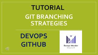 Git Branching Strategies - Git - Devops - Devops Wonder