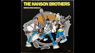 The Hanson Brothers - Gross Misconduct (1992) FULL ALBUM