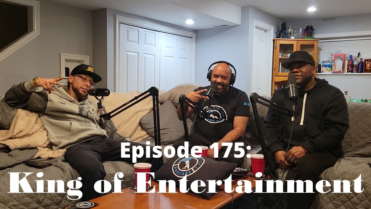 Episode 175: King of Entertainment