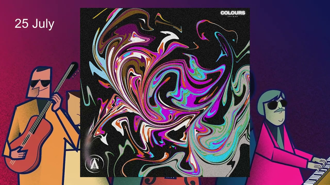 LeJazz - Colours EP Dropping 25 July