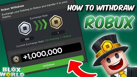 how to withdraw robux from blox world