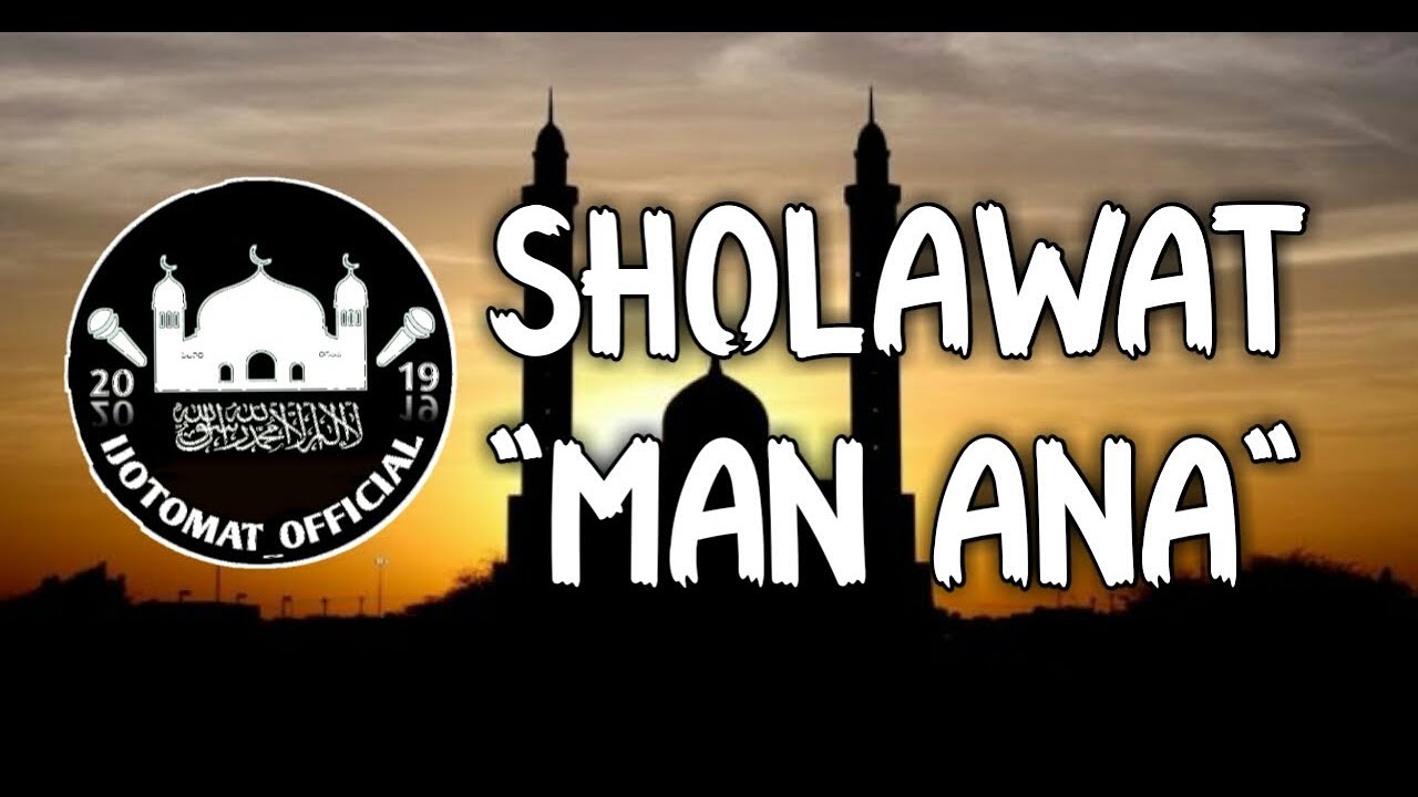 Lirik Lagu Man Ana Lengkap Arab Teks Latin Dan Terjemah Lirik Lagu Man Ana Lengkap Arab Teks Latin Dan Terjemah
