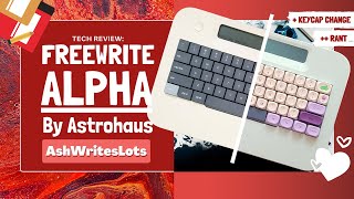 Freewrite Alpha Review Keycap Change and Rant
