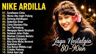 Nike Ardila The Best Lagu Lawas Nostalgia Pop 90an / Nike Ardila Populer | Lagu Pop 80an - 90an