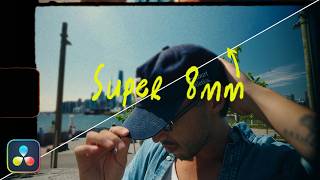 How to Get the Super 8 Look in DaVinci Resolve