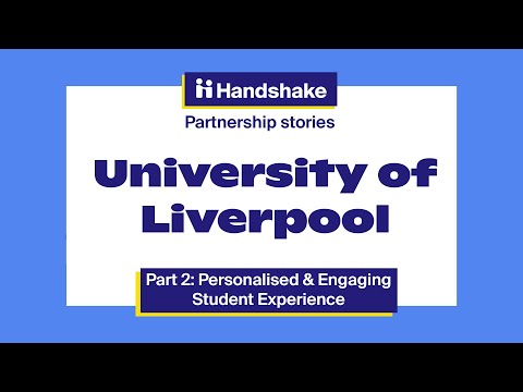 Handshake partner stories: University of Liverpool (Part 2) – Student Engagement