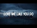 Love Me Like You Do - Ellie Goulding | Dope Lyrics Mp3 Song