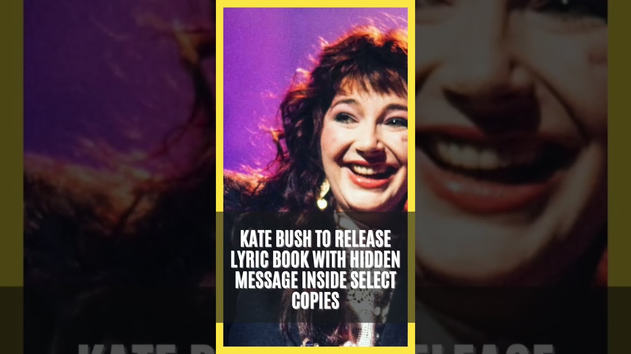 Kate Bush to release lyric book with hidden message inside select copies