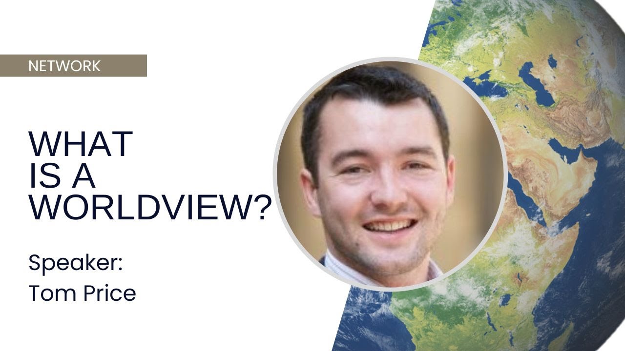 What Is a Worldview? How Does It Shape the Way We See the World and Do