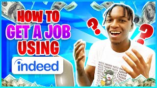 HOW TO APPLY FOR JOBS USING INDEED | TIPS ON GETTING A JOB