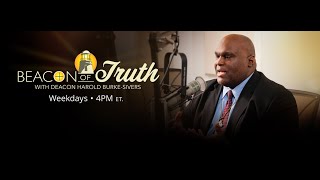 Beacon Of Truth with Deacon Harold Burke-Sivers-Mary & The Passion-02/12/26