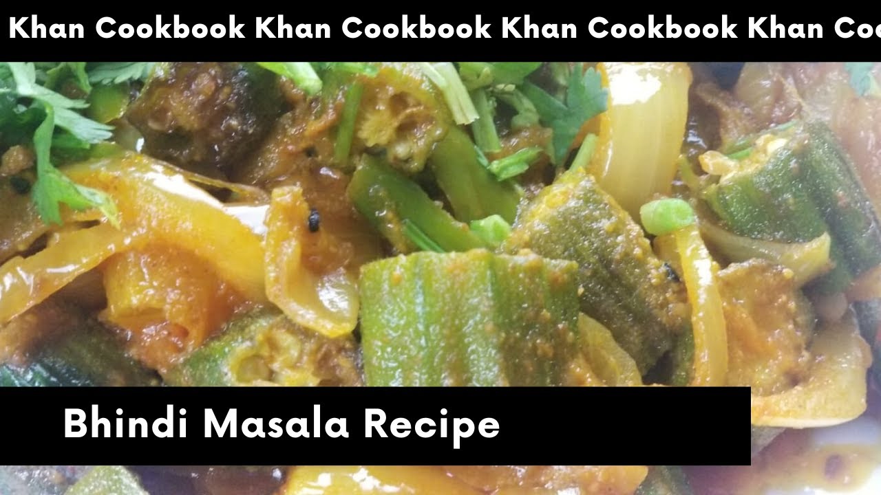 Bhindi Masala Okra Masala Lady Finger Recipe (2020) YouTube