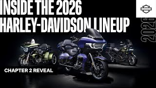 Inside the 2026 Harley-Davidson Lineup | Chapter 2 Reveal