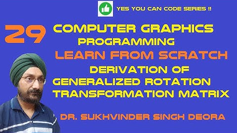 Computer Graphics : Lesson 29 Generalized Rotation Transformation #ugc #net #mdu #sukhvinder #deora
