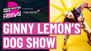 Manchester Pride Festival 2022 - Ginny Lemons Dog Show