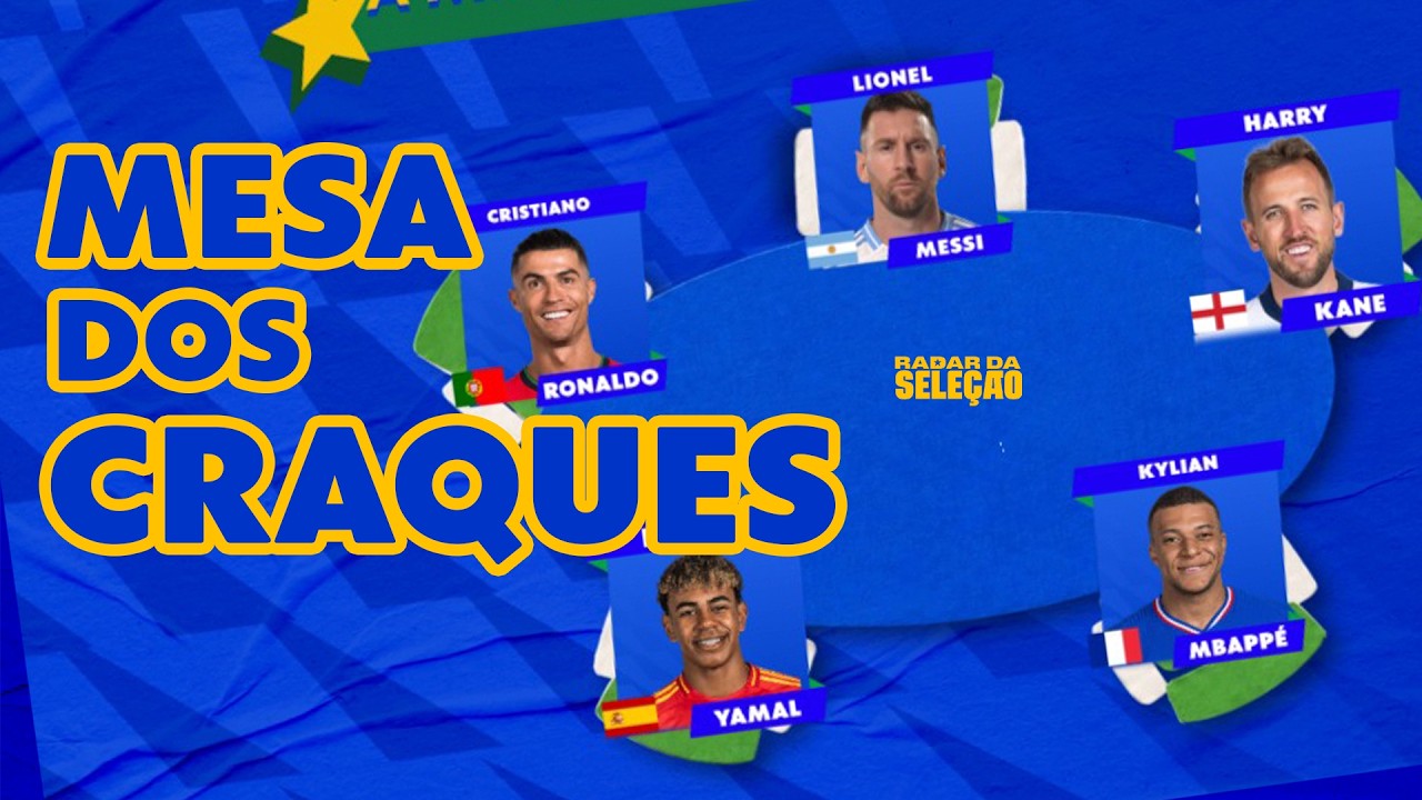 MESSI, CR7, HARRY KANE OU MBAPPÉ? QUEM SENTA NA MESA DOS CRAQUES DA COPA DO MUNDO | RADAR DA SELEÇÃO