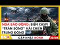 Nga báo động: Biển Caspi “tràn sóng” hải chiến Trung Đông | Cập nhật nóng | BNC Now