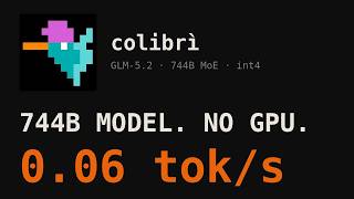GLM-5.2 With No GPU: We Tested Colibrì's 0.1 tok/s Claim