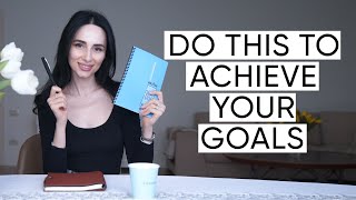 How To Set Goals And Achieve Them: A Powerful Technique That Actually Works | Jamila Musayeva