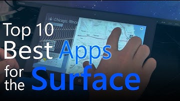 Top 10 Best Apps for the Microsoft Surface and Windows 8 - 2014