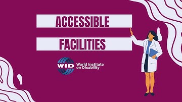 Accessible Facilities