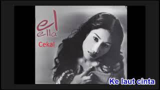 Ella - cekal (karaoke)