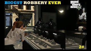 ROBBERY IN CITY''S BIGGEST JEWELLERY SHOP |GTAV GAMPALAY 2#