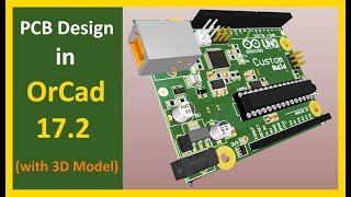 PCB Design (with 3D Model) in Orcad 17.2/Allegro (2019)