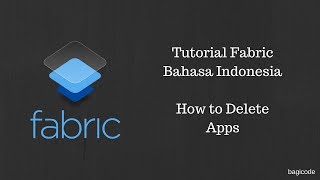 Tutorial Fabric - Hapus Apps screenshot 4
