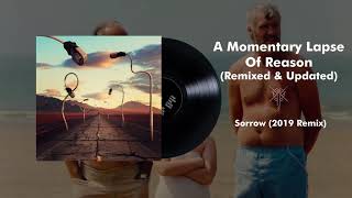 Video thumbnail of "Pink Floyd - Sorrow (2019 Remix)"