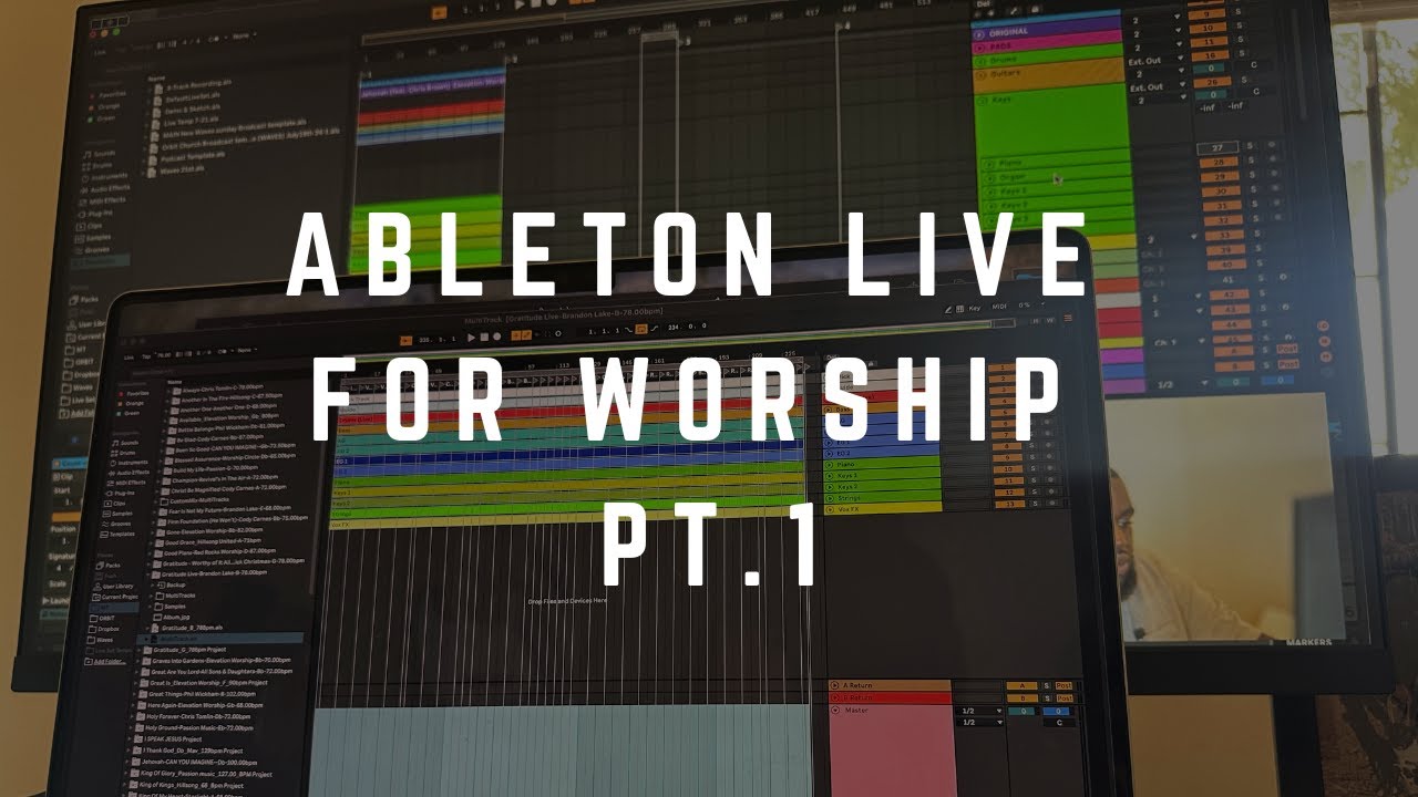 Building A Worship Set In ABLETON LIVE