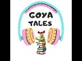 Welcome to goya tales  introduction to channel  stories for kids  childrens books