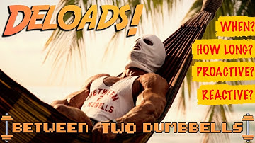 Deloads: How To Create Maximum Muscle Gains NOW!
