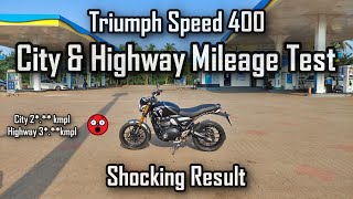 Triumph Speed 400 Mileage Test - Speed 400 Fuel Efficiency Test - City & Highway Mileage #triumph