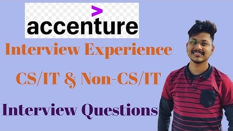 Accenture Interview Experience 2022 | Accenture Interview Experience CS/IT and Non-CS/IT 2022