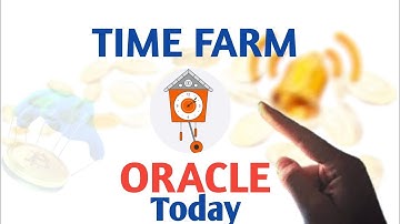 TIme farm Oracle today. Watch till the end to get the code.
