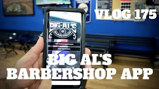 Big Al's Barbershop App - vlog 175 screenshot 1