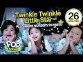 Twinkle twinkle little star  more nursery rhymes  26 mins nonstop compilation  pop babies