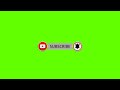 YouTube Subscribe and Like button green screen || Subscribe Button || Green Screen Subscribe Button