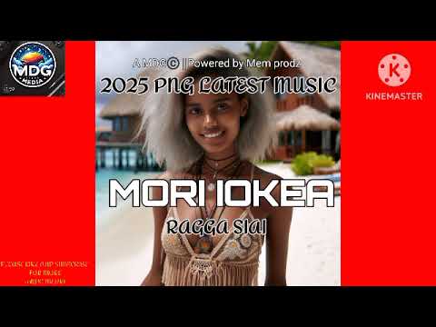 MORI IOKEA RAGGA SIAI 2025 PNG MUSIC