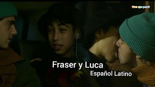 Fraser y Luca  Historia Gay (Español Latino ) - Final de Temporada