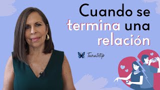 Cuando se termina una relación - Gaby Tanatóloga - Tanatotip