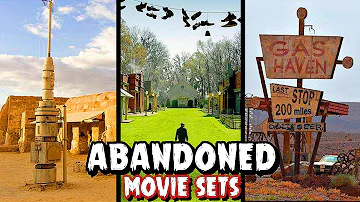 Abandoned Movie Sets You Can Actually Visit