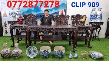 Clip 909 (30/7/2022) Bộ Bàn Chạm Long Phụng Tuyệt Đẹp, Đôn Gỗ Sưu Tầm, Gốm Tàu Giá Rẽ, Đồ Xưa Cổ ltk