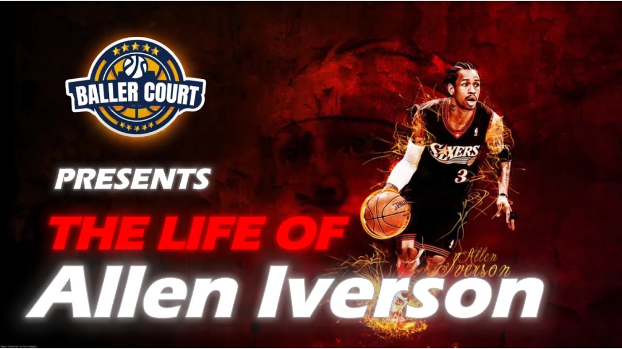 The Life Of Allen Iverson Documentary - YouTube
