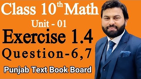 Class 10th Math Unit 1 Exercise 1.4 Q6,Q7-Solve the Following Equations-E.X 1.4 Q6,Q7- PTB